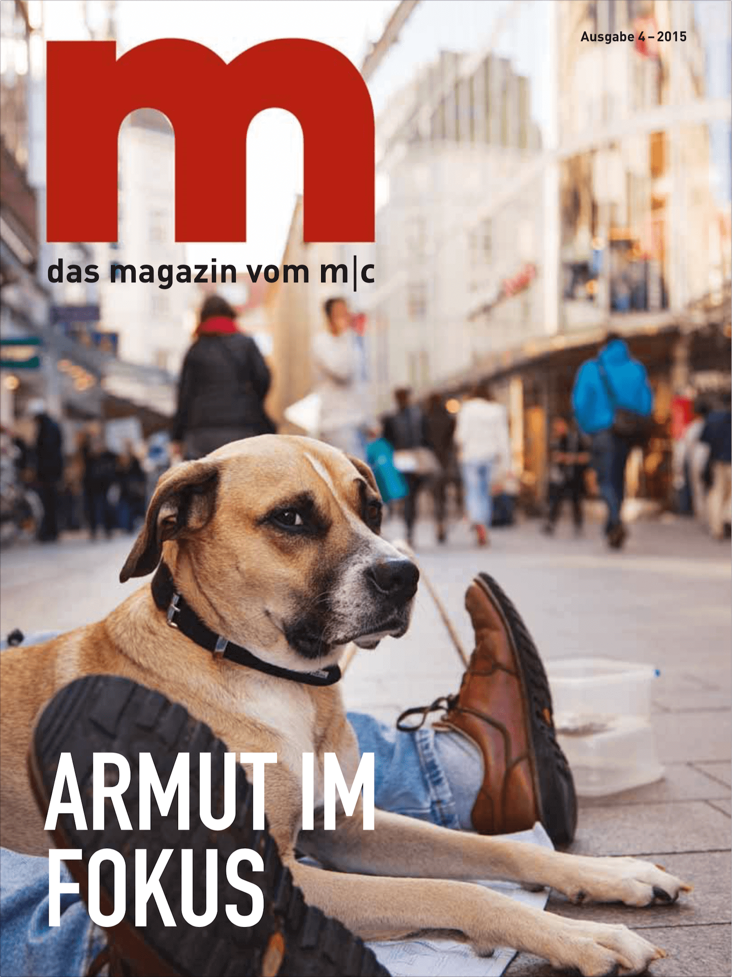 Magazin m, Ausgabe 4 aus 2015. Titel: Armut im Fokus